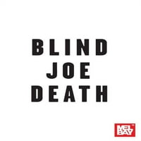 Слепиот Џо Смрт