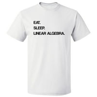 Јадете спиење линеарна алгебра маица, дар подарок